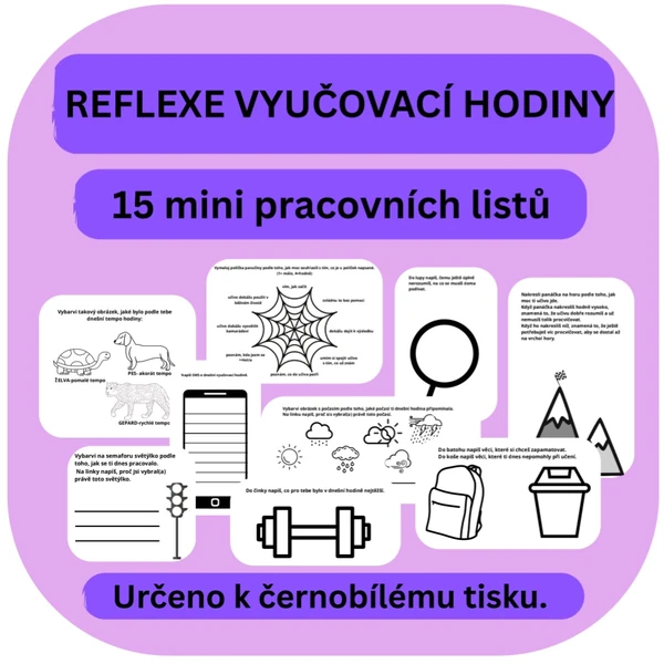 Reflexe vyučovací hodiny- mini pracovní listy 