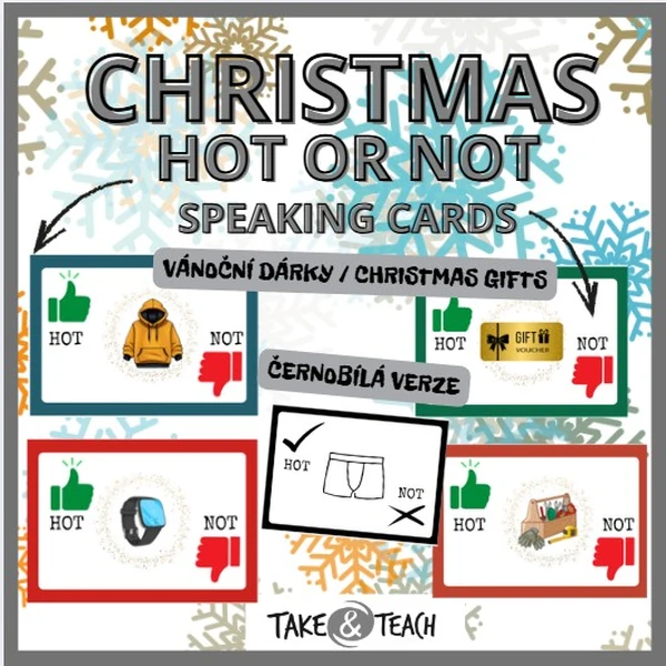 CHRISTMAS - HOT OR NOT - SPEAKING CARDS - lze využít pro podmínkové věty