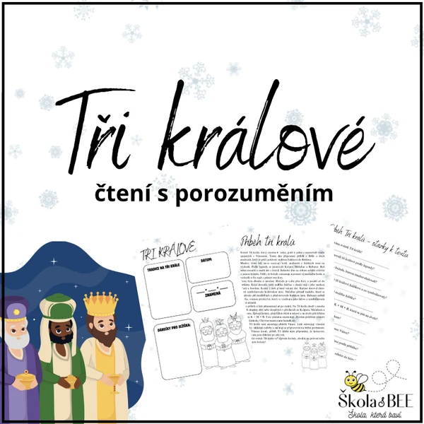 TŘI KRÁLOVÉ - čtení s porozuměním