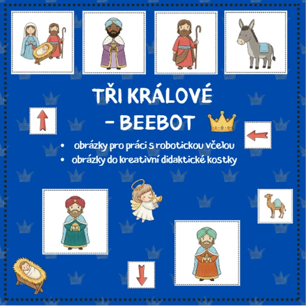 TŘI KRÁLOVÉ - didaktická včelka beebot