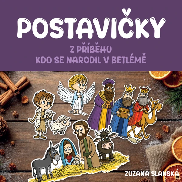Postavičky z příběhu - Kdo se narodil v Betlémě