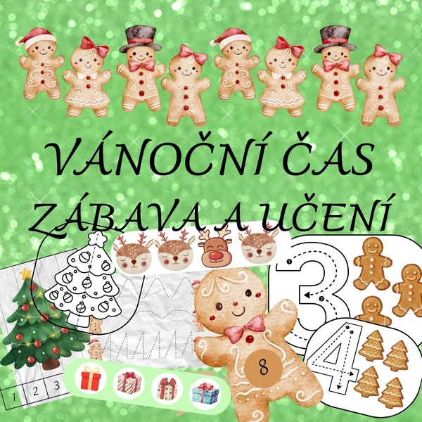 VÁNOČNÍ ČAS - zábava a učení