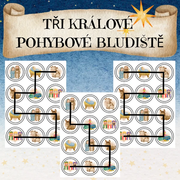 POHYBOVÉ BLUDIŠTĚ - TŘI KRÁLOVÉ