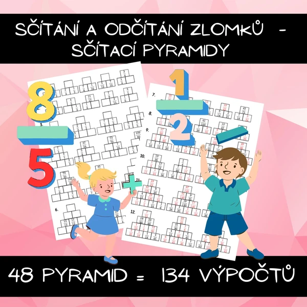 Sčítání a odčítání zlomků - sčítací pyramidy - gradované
