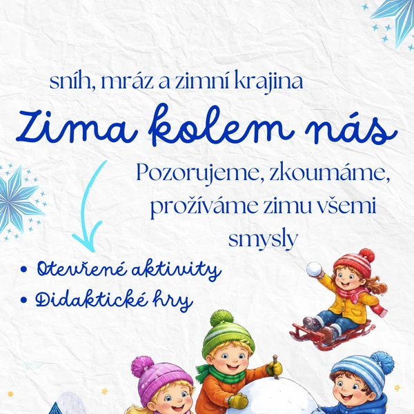 Zima kolem nás - aktivity do MŠ