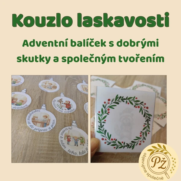 Kouzlo laskavosti - adventní čas a dobré skutky