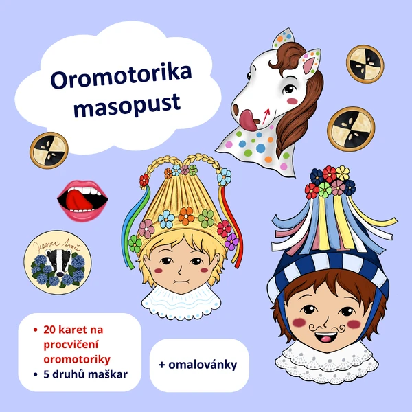 Oromotorika - masopust 