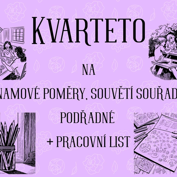 Kvarteto VÝZNAMOVÉ POMĚRY