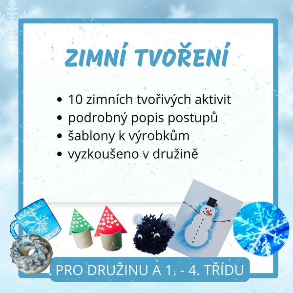 Zimní tvoření do družiny