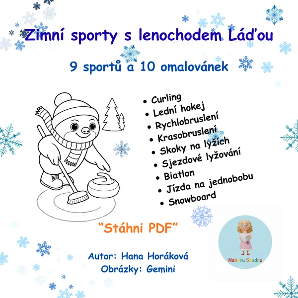 Zimní sporty s lenochodem Láďou