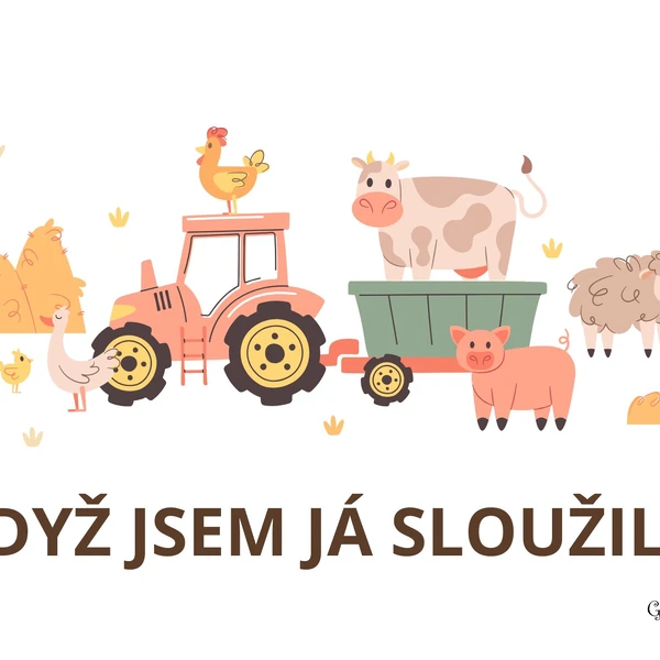 OBRÁZKY k písničce Když jsem já sloužil