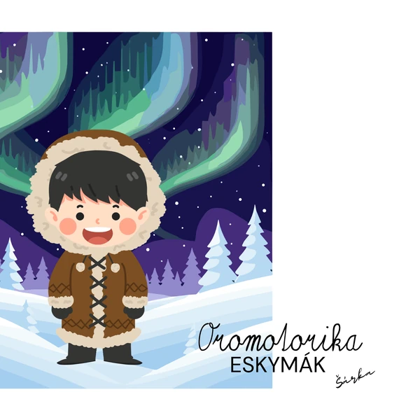 Oromotorika - ESKYMÁK