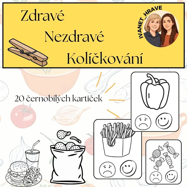 Zdravé/Nezdravé jídlo - kolíčkování