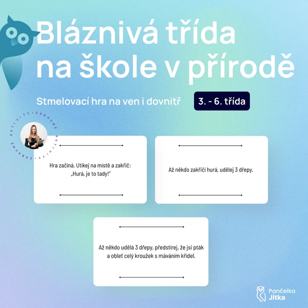 Bláznivá třída na škole v přírodě