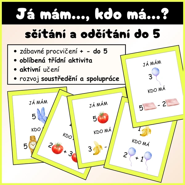 Já mám, kdo má - sčítání a odčítání do 5