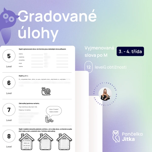 Gradované úlohy - vyjmenovaná slova po M