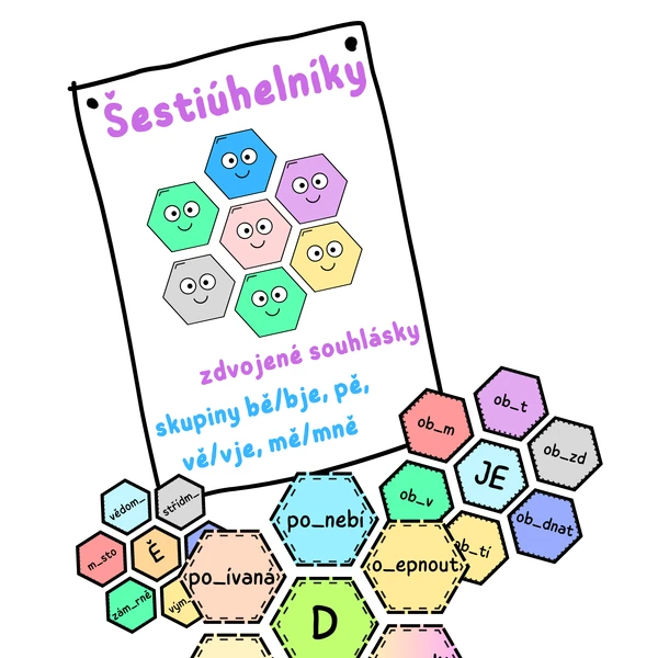 ŠESTIÚHELNÍKY - skupiny bě/bje, pě, vě/vje, mě/mně a zdvojené souhlásky