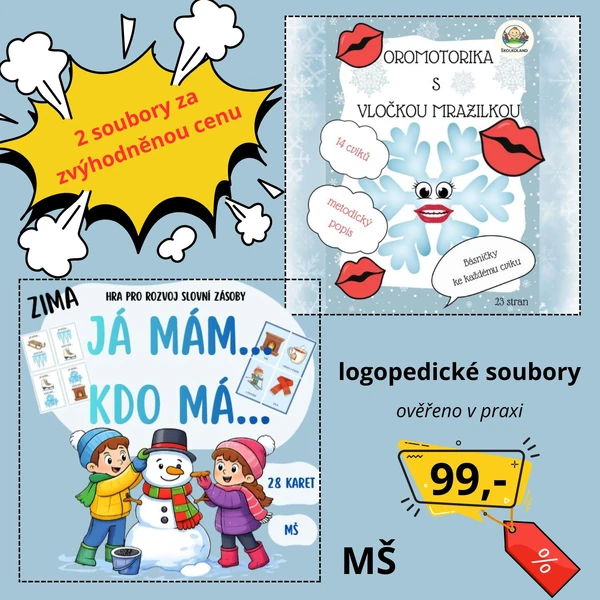 Zvýhodněný set souborů - Logopedický zimní materiál pro MŠ – oromotorika + hra Já mám, kdo má…