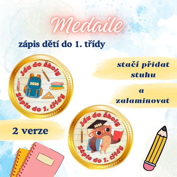 Medaile k ZÁPISU DĚTÍ do 1. třídy