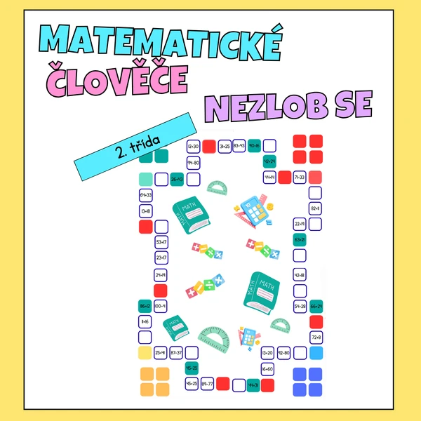 Matematické ČLOVEČE, NEZLOB SE