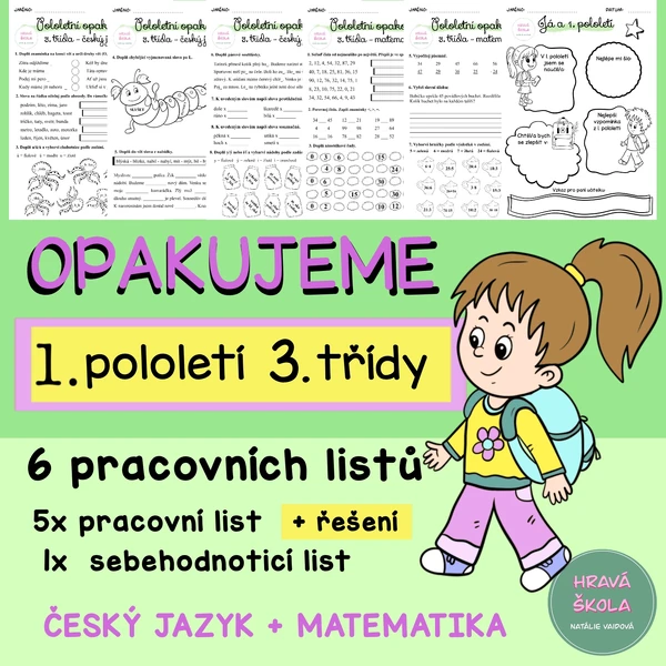 POLOLETNÍ OPAKOVÁNÍ 3. ROČNÍKU - ČESKÝ JAZYK a MATEMATIKA - 5 PL - SEBEHODNOCENÍ