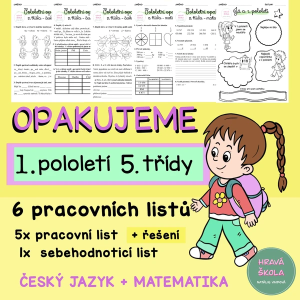 POLOLETNÍ OPAKOVÁNÍ 5. ROČNÍKU - ČESKÝ JAZYK a MATEMATIKA - 5 PL - SEBEHODNOCENÍ
