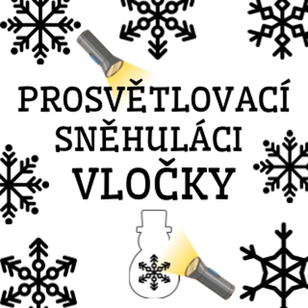 Prosvětlovací sněhuláci - vločky