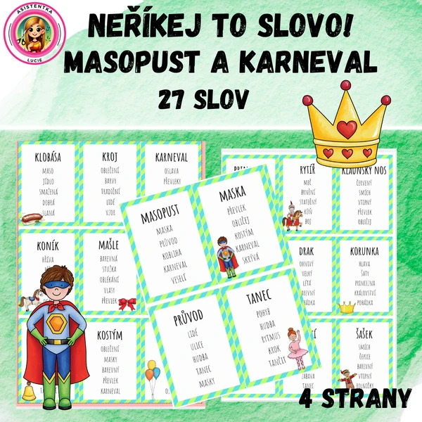 neříkej to slovo! Masopust a karneval