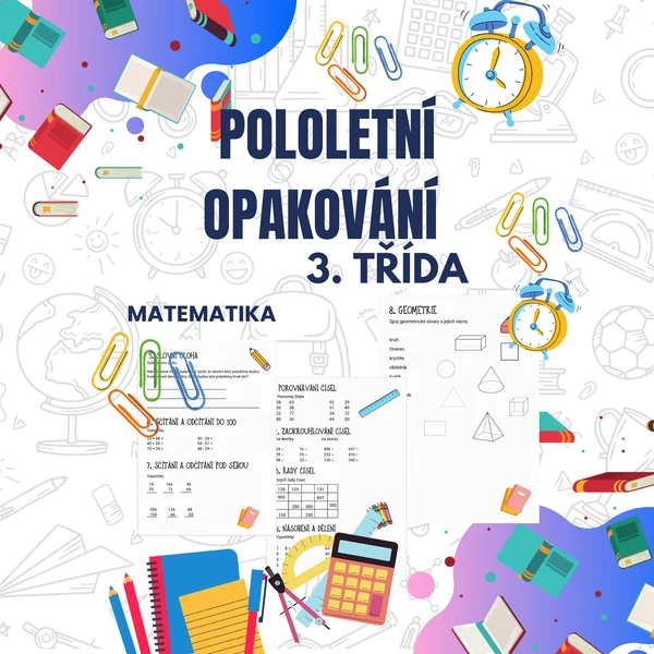 Pololetní opakování 3. třídy z matematiky