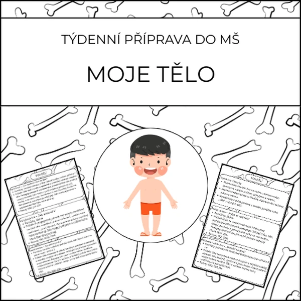 Moje tělo: týdenní příprava do MŠ