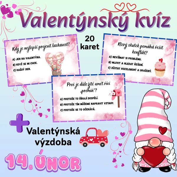 Valentýnský kvíz a valentýnská výzdoba