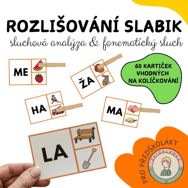 Rozlišování slabik - sluchová analýza, fonematický sluch 