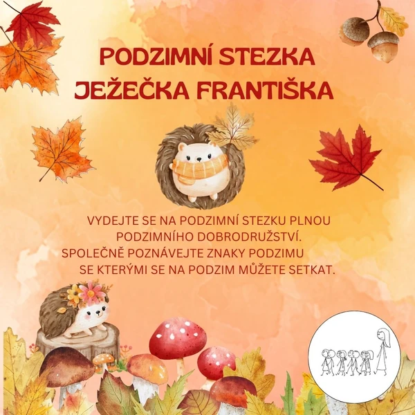 Podzimní stezka ježečka Františka