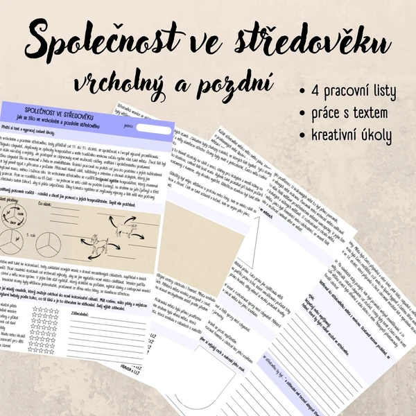 Společnost ve vrcholném a pozdním středověku - pracovní listy