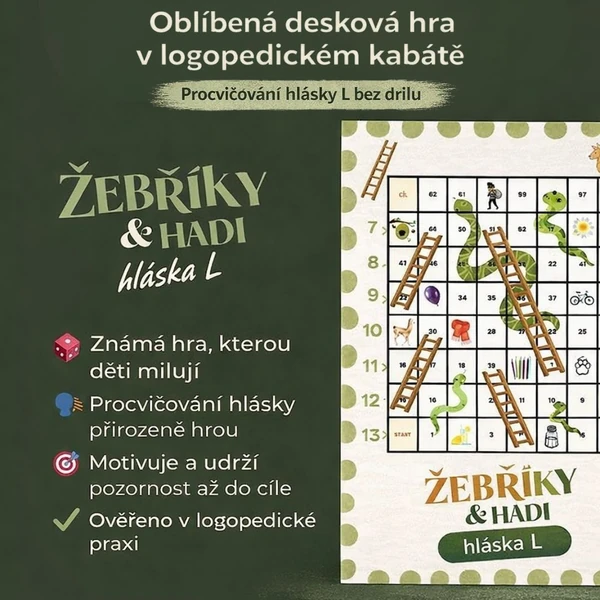 Žebříky a hadi - hláska L