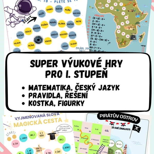 SUPER VÝUKOVÉ HRY PRO I. STUPEŇ 
