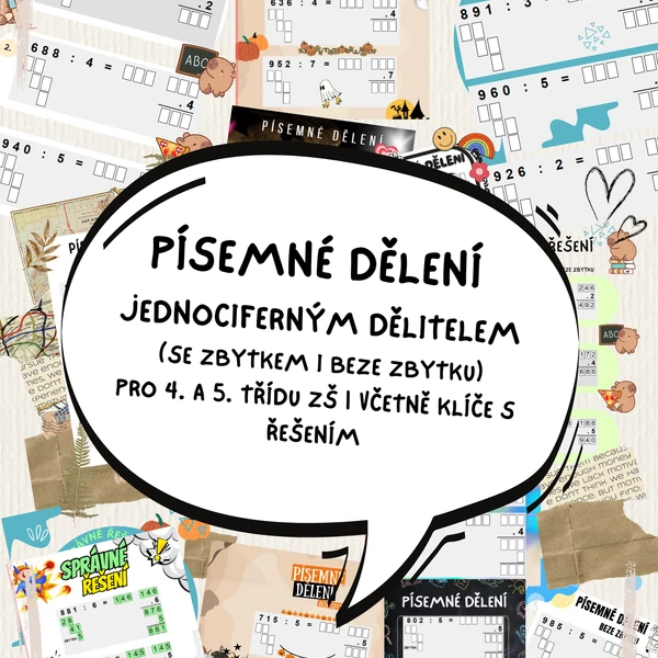 Písemné dělení jednociferným dělitelem – zábavně a přehledně!