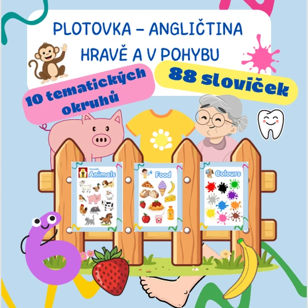 PLOTOVKA – ANGLIČTINA HRAVĚ A V POHYBU