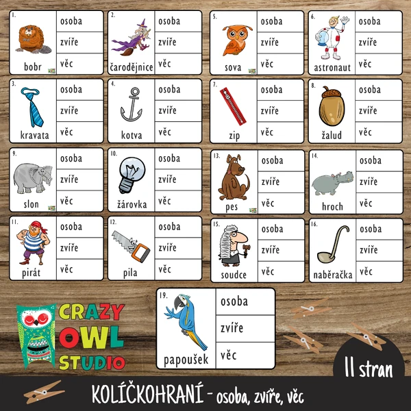 KOLÍČKOHRANÍ – osoba, zvíře, věc