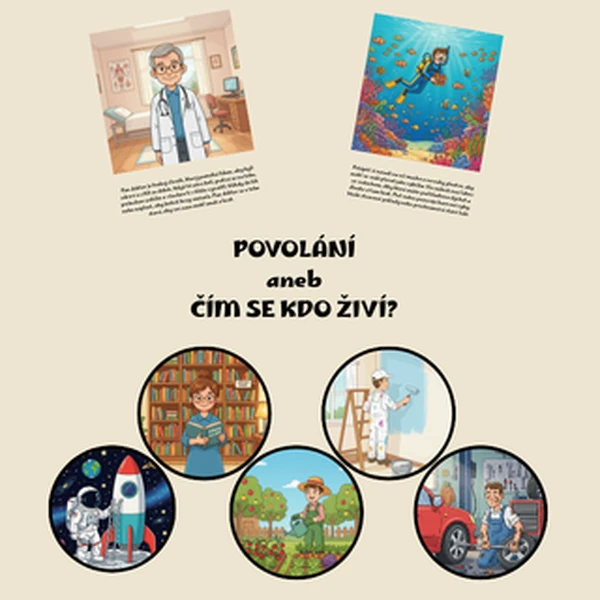 Povolání aneb čím se kdo živí?