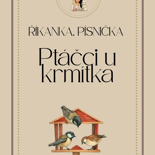Ptáčci v zimě - básničky, píseň
