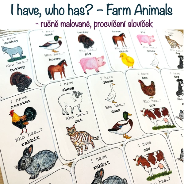 I have, who has? Farm Animals - ručně malované