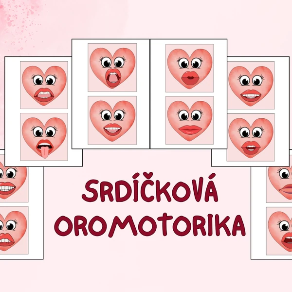 Srdíčková oromotorika