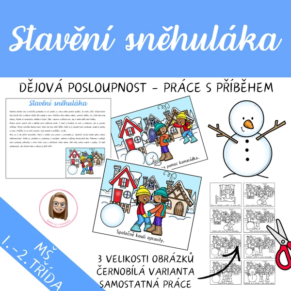 DĚJOVÁ POSLOUPNOST - Stavění sněhuláka