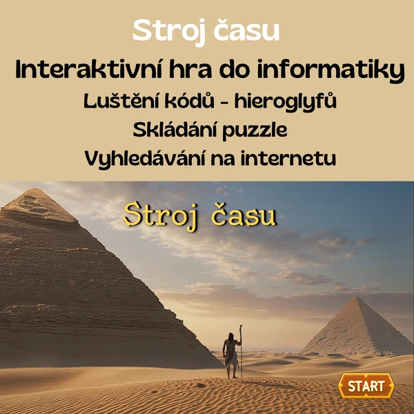 Stroj času - interaktivní hra do informatiky