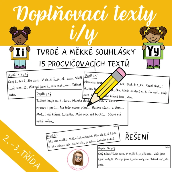 TVRDÉ A MĚKKÉ SOUHLÁSKY - doplňování do textu
