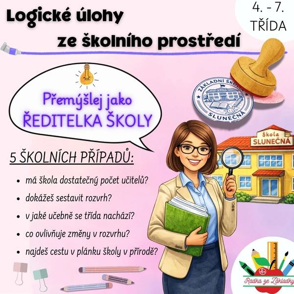 Logické úlohy ze školního prostředí - přemýšlej jako ředitelka školy