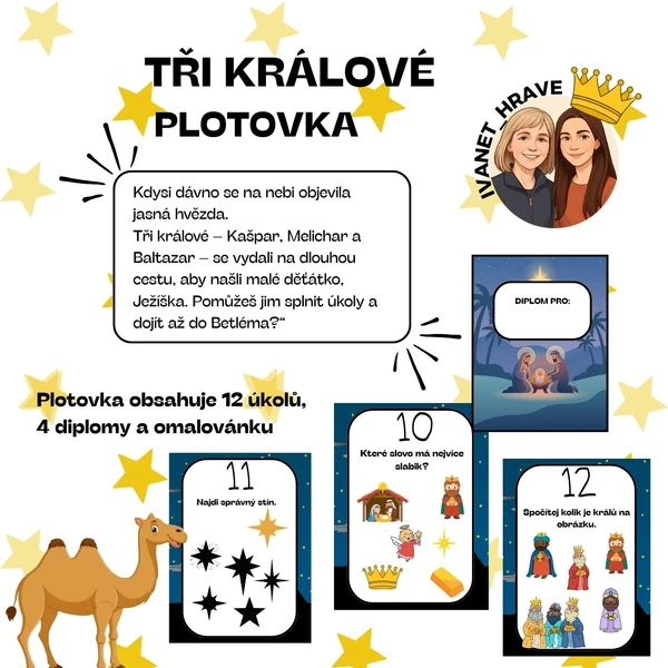 Tři králové - plotovka
