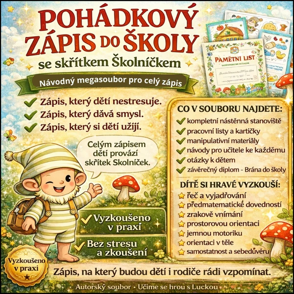 ZÁPIS DO ŠKOLY se skřítkem "Školníčkem" 137 stran v souboru