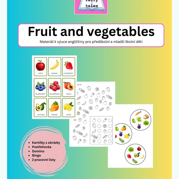 Fruit and vegetables - materiál k výuce angličtiny pro předškolní a mladší školní děti